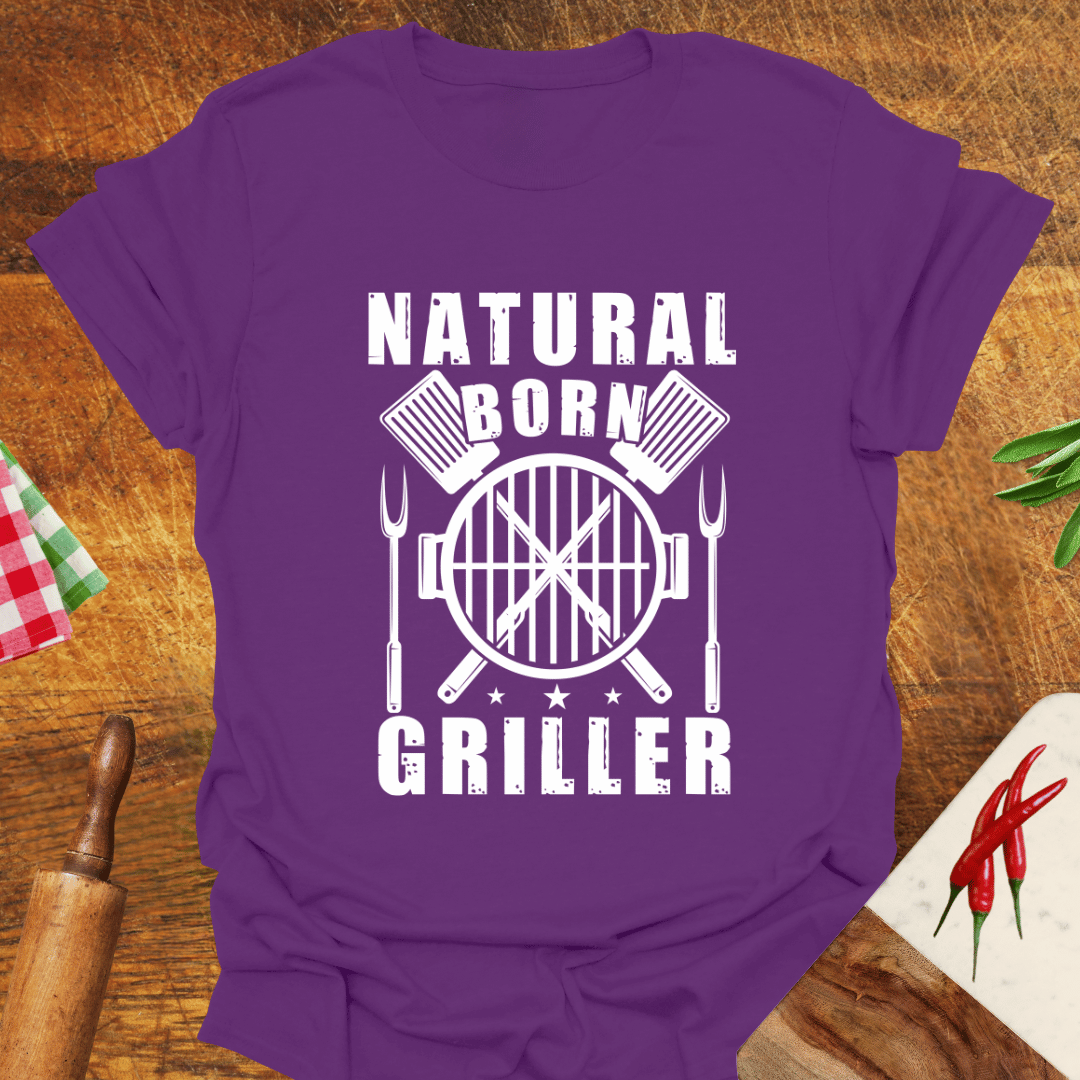 Natural-Born Griller T-Shirt