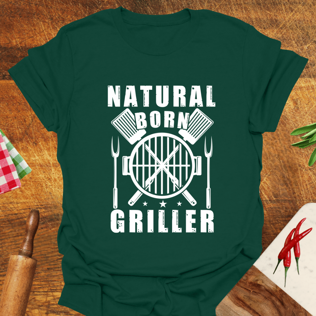 Natural-Born Griller T-Shirt