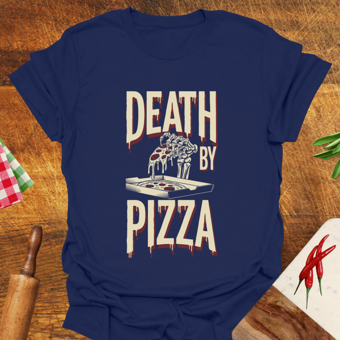 Death by Pizza Funny T-Shirt