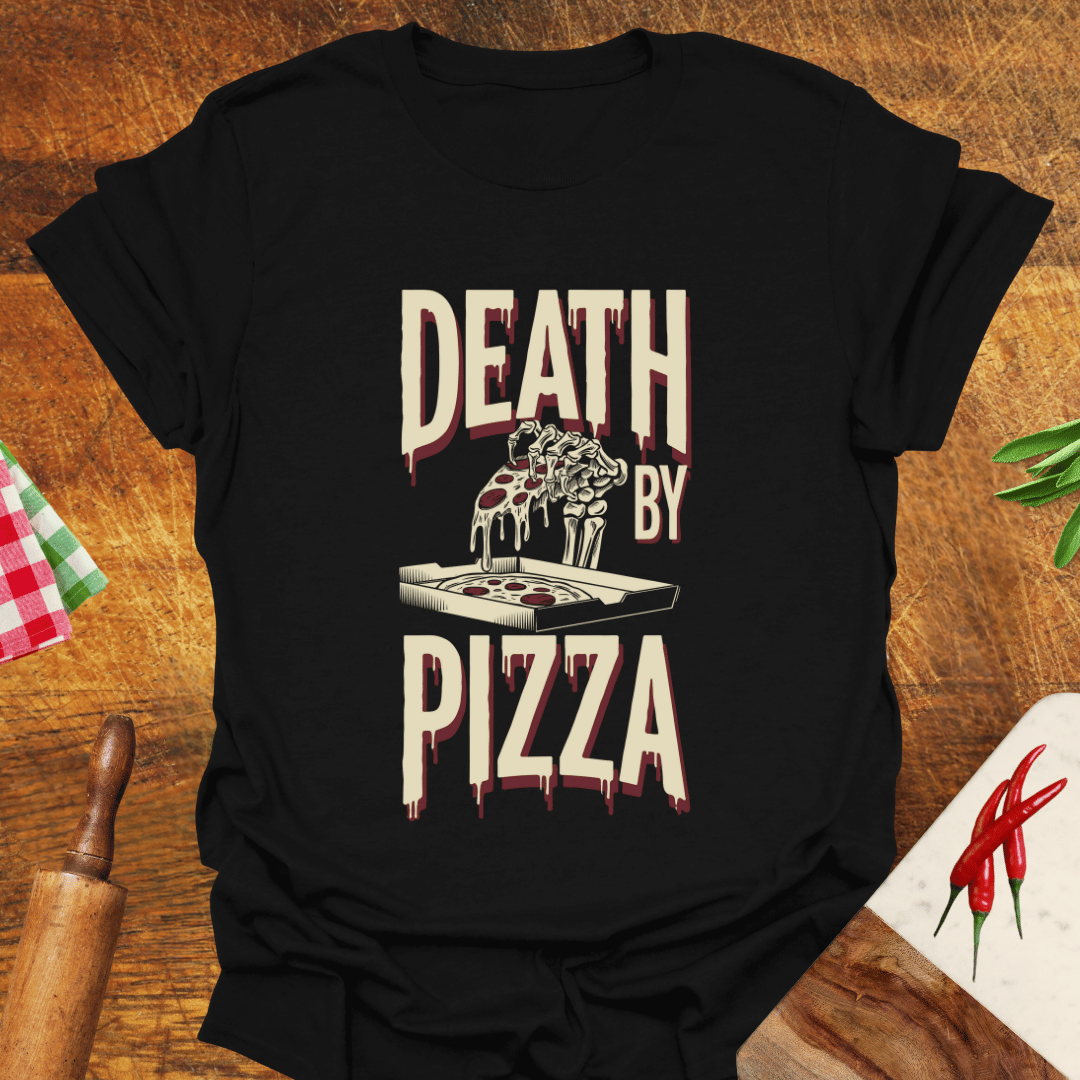 Death by Pizza Funny T-Shirt