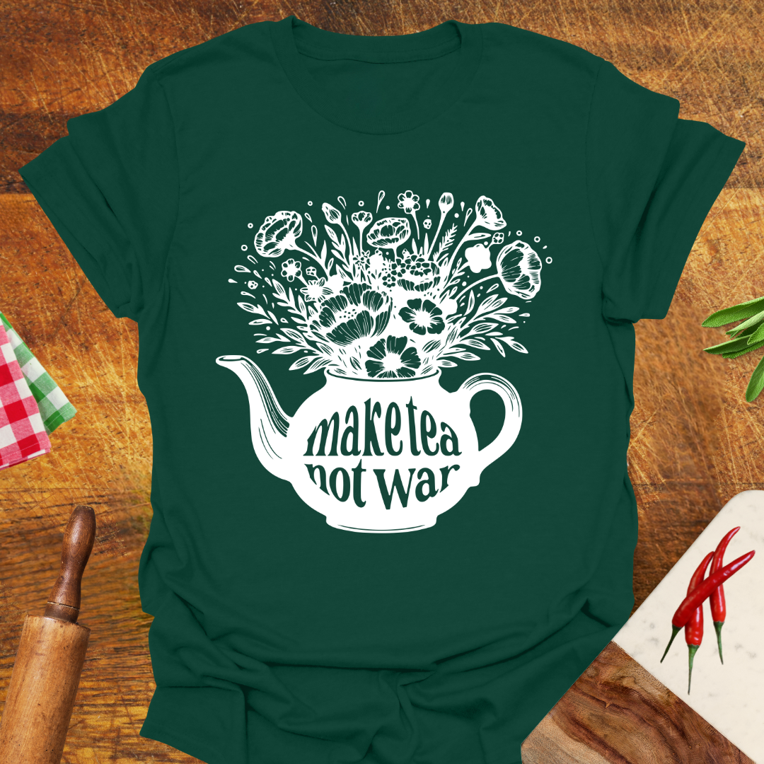 Make Tea Not War T-Shirt