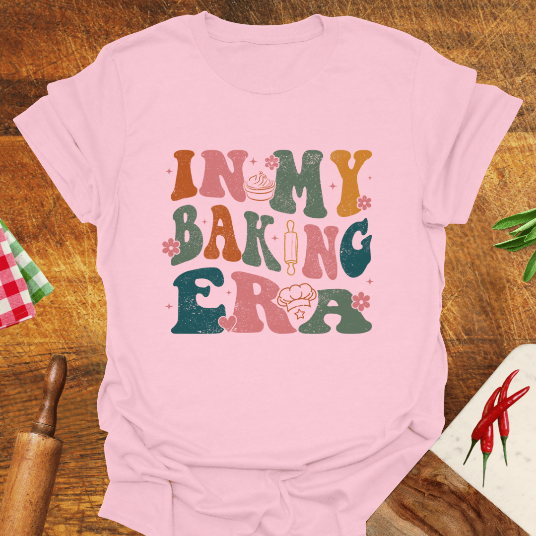 In My Baking Era T-Shirt