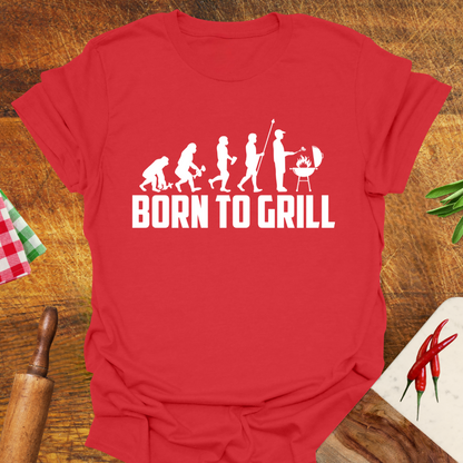 Born to Grill T-Shirt