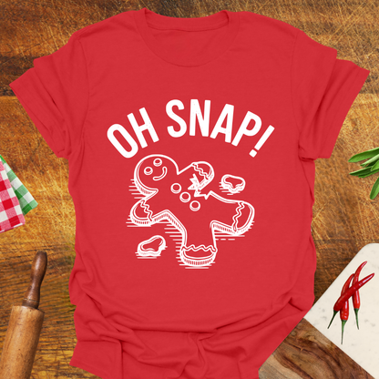 Oh Snap! Gingerbread T-Shirt