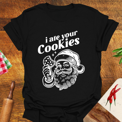 Santa "I Ate Your Cookies" T-Shirt