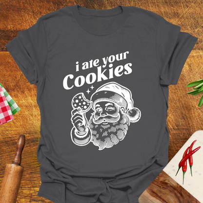 Santa "I Ate Your Cookies" T-Shirt