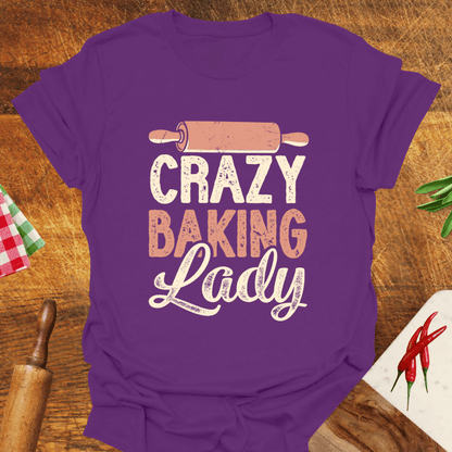 Crazy Baking Lady T-Shirt