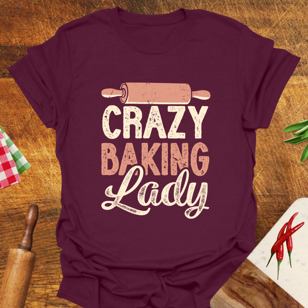 Crazy Baking Lady T-Shirt