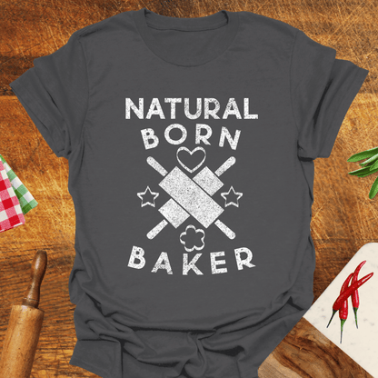 Natural-Born Baker T-Shirt