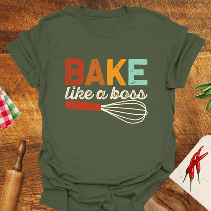 Bake Like a Boss T-Shirt