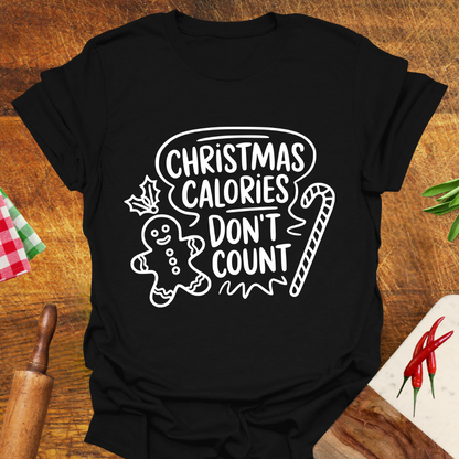 Christmas Calories Don't Count T-Shirt